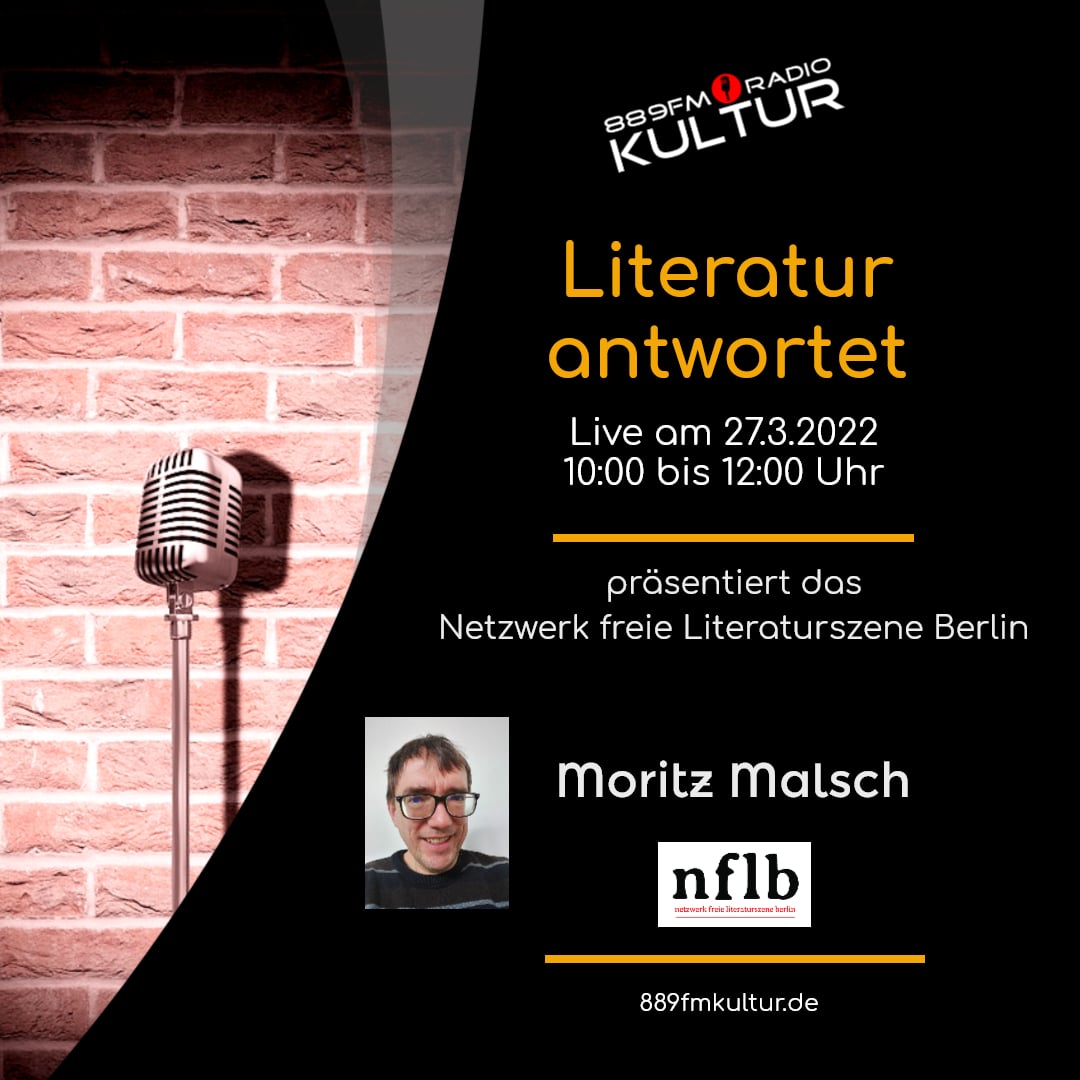 Literatur antwortet – Moritz Malsch – NFLB
